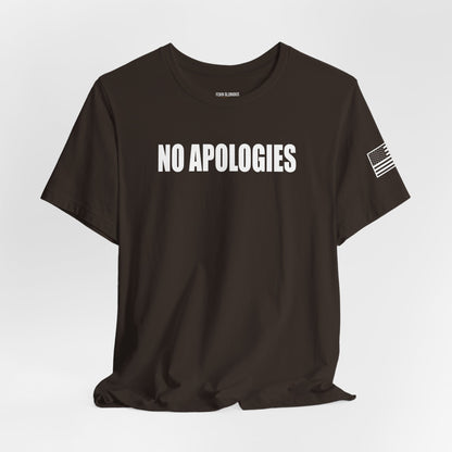 No Apologies T-Shirt