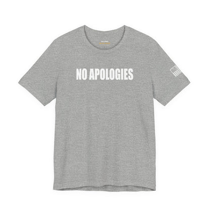 No Apologies T-Shirt