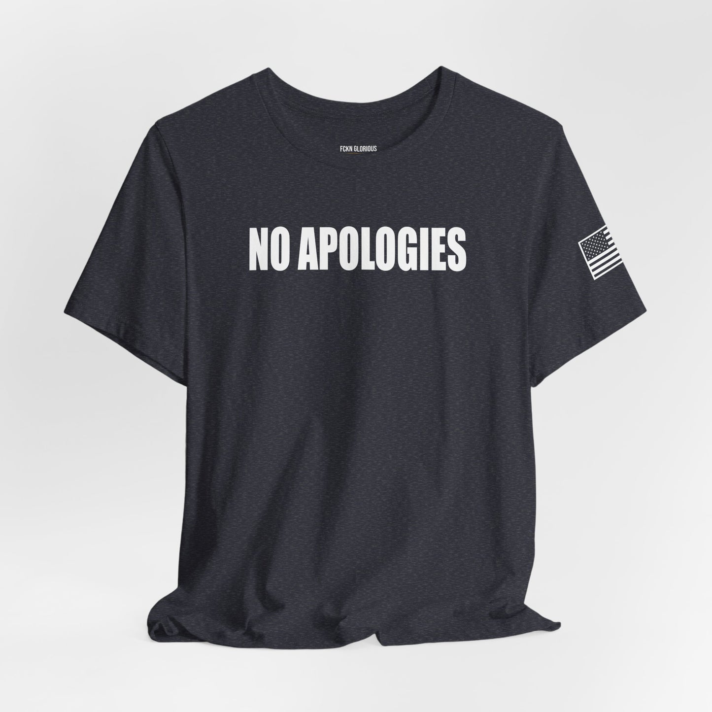 No Apologies T-Shirt