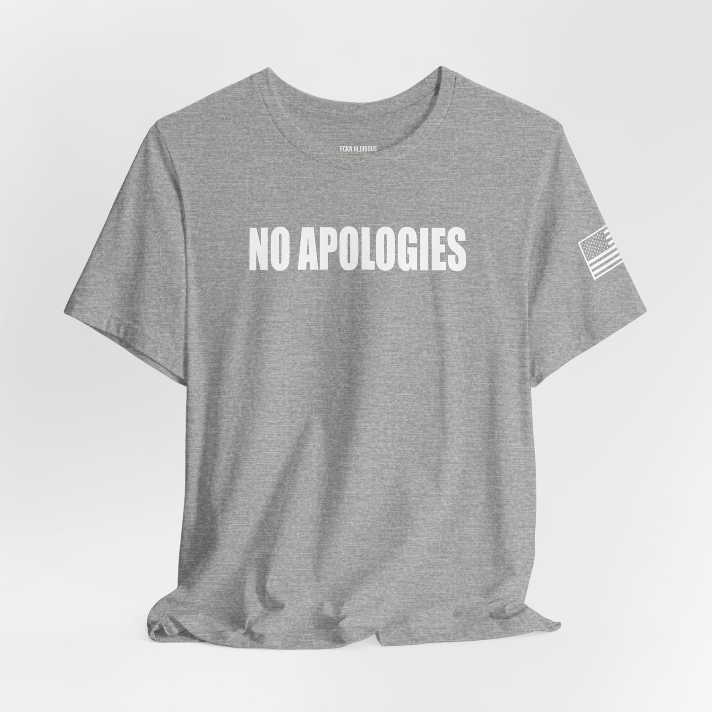 No Apologies T-Shirt