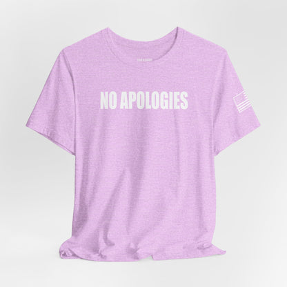 No Apologies T-Shirt