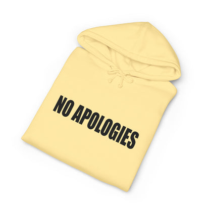 "No Apologies" Hoodie