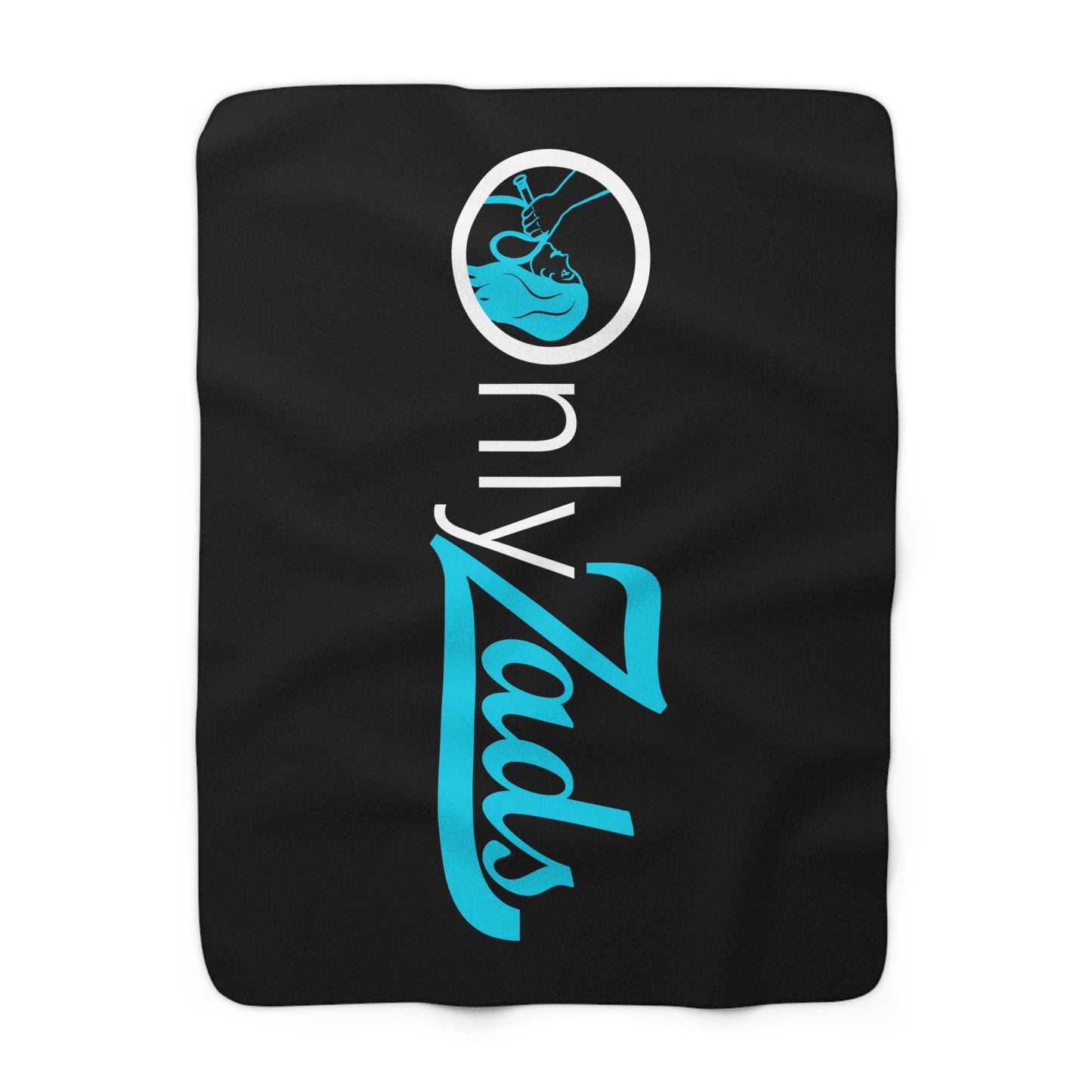 Sherpa Fleece Blanket — "Only Zads"
