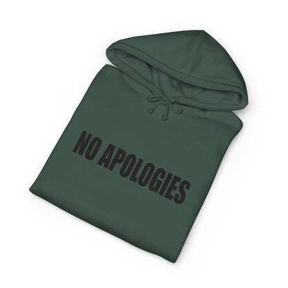 "No Apologies" Hoodie