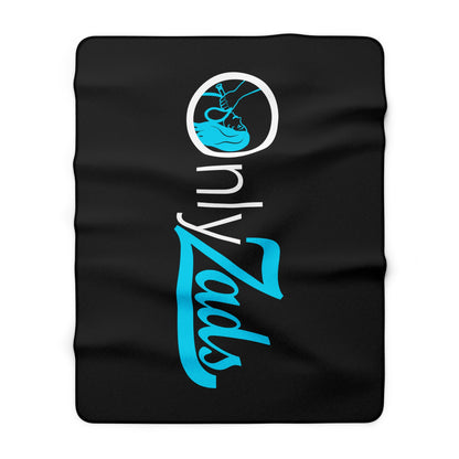 Sherpa Fleece Blanket — "Only Zads"