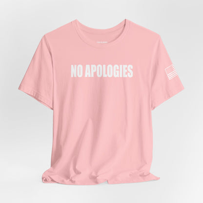 No Apologies T-Shirt