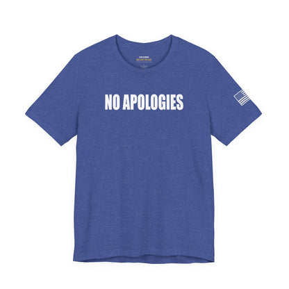 No Apologies T-Shirt