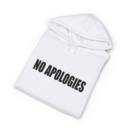 "No Apologies" Hoodie