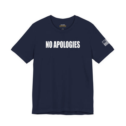No Apologies T-Shirt