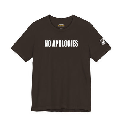 No Apologies T-Shirt