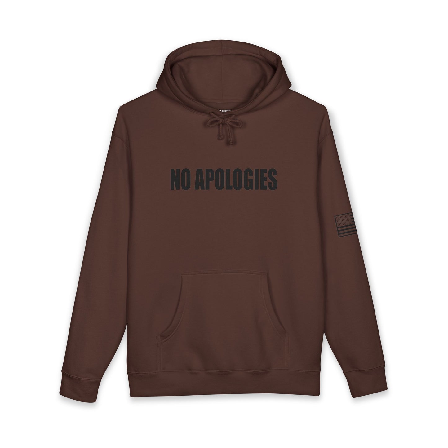 "No Apologies" Hoodie