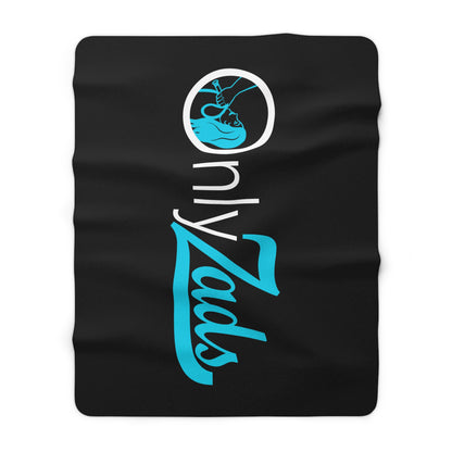 Sherpa Fleece Blanket — "Only Zads"
